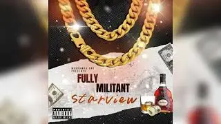 Starview - Fully militant