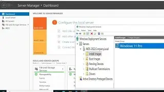 How to Deploy Windows 11 to All Computers Using Windows Deployment Services WDS Windows Server 2022