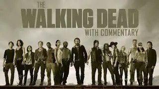 The Walking Dead With Commentary Season 1 Episode 1 - Days Gone Bye (Ver 2)
