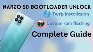 (TUTORIAL) How to unlock the bootloader of realme 8i/Narzo 50, flash ROMs, custom recs and root