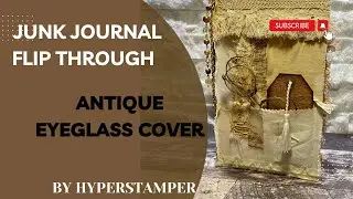 Antique junkjournal flip through by hyperstamper. Flint and feathers, 1937.