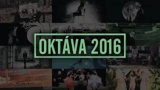 Maturitní video | OKTÁVA 2016