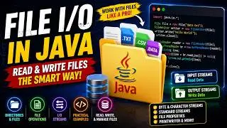 Java File I/O Tutorial for Beginners | Read & Write Files Using Java