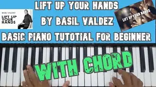 Lift Up Your Hands by Basil Valsdes - Basic Piano Tutorial for Beginners with chord