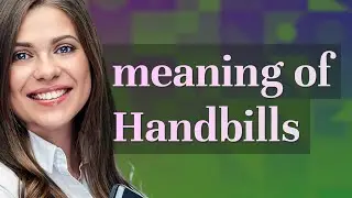 Handbills | meaning of Handbills