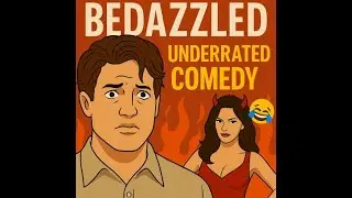 Bedazzled: The Most Underrated Comedy of the 2000s 😂🔥