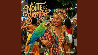 Na Noite De Samba