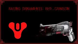 Rating Ornaments: Crimson