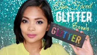Too Faced Glitter Bomb | Worth The Hype? | Tina Czarina