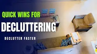 தமிழில் - Quick Wins for Decluttering / How to declutter faster?