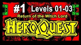 HeroQuest. Return Of The Witchlord. Levels 01-03. ZX Spectrum. Прохождение [1/4]