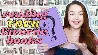 Reading YOUR Favorite Books!