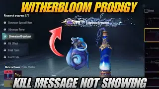 🔴 KILL MESSAGE NOT SHOWING IN WITHERBLOOM PRODIGY EVENT IN PUBG MOBILE | HOW ACTIVATE KILL MESSAGE
