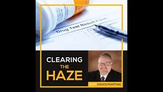 EP# 129 Workplace Safety at Risk  The Hidden Dangers of Rescheduling Marijuana