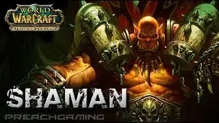 Restoration Shaman Gameplay Guide 5.4