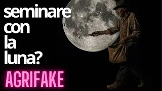 SEMINARE CON LA LUNA? 🌑 🌒 🌓 CALANTE O CRESCENTE? TRADIZIONE O SCIENZA?