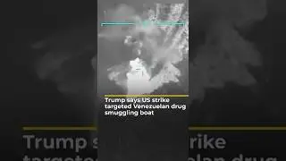 Trump says US strike targeted Venezuelan drug smuggling boat | AJ #shorts