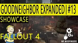 Fallout 4 Mods | Goodneighbor Expanded |#13