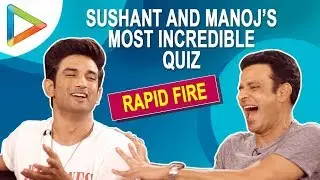 Sushant Singh Rajput & Manoj Bajpayee PLAY The Most HILARIOUS QUIZ Ever | Sonchiriya