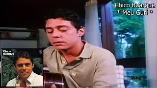 Chico Buarque - Meu Gur&iacute; (Vers&atilde;o Vinil)
