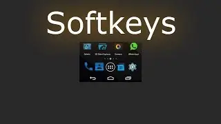 [HOW TO]Softkeys auf jedem Androidsmartphone *ROOT*