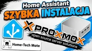 Szybka instalacja Home Assistant na Proxmox krok po kroku!