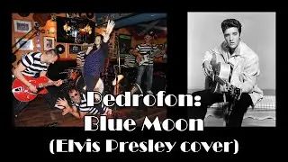 Pedrofon - Blue Moon