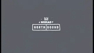 NOMAD SKATEBOARDS - NORTHBOUND