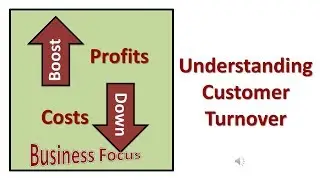Understanding Customer Turnover