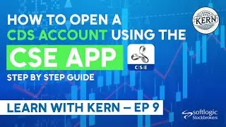 Как открыть счёт CDS в приложении CSE (пошаговое руководство) | Learn with Kern, выпуск 9