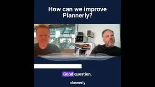 BIM Chat - How can Plannerly improve?