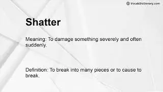 Shatter Meaning