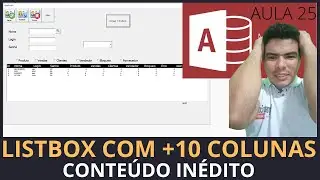 SISTEMA P/ LOJAS COM ACCESS, CARREGAR LISTBOX COM MAIS DE 10 COLUNAS DA TABELA DO ACCESS COM VBA
