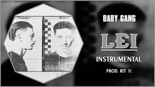 Baby Gang – Lei (feat. Bené) | Instrumental [Prod. RIT 1K]