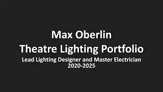 Max Oberlin Theatre Lighting Portfolio