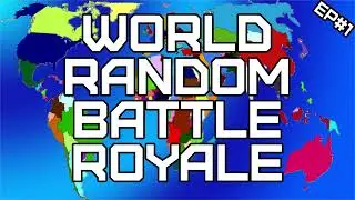 World Random Battle Royale | RANDOM Battle for Dominance in the World &ndash; EP1