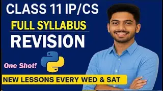 👉 Class 11 IP Full Course Revision 2026 | CBSE IP One Shot Revision in 1 Hour | Complete Syllabus
