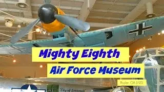 Mighty Eighth Air Force Museum