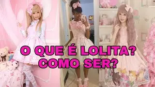MODA LOLITA Para iniciantes 💓