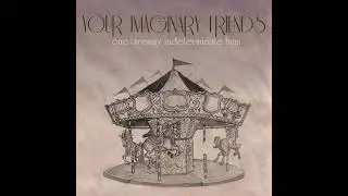 Your Imaginary Friends - Nikita (Official Audio)