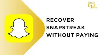 How to Recover Snapchat Streak Without Paying | Lost Snapchat Streak Restore 2024