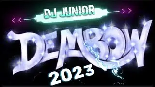 DJ JUNIOR DEMBOW Mix  2023