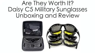 Are They Worth the $40 Price? - Daisy C5 USA Military Sunglasses