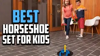 Top 10 Best Horseshoe Set for Kids in 2025 Reviews