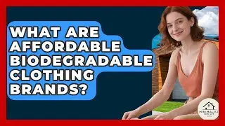 What Are Affordable Biodegradable Clothing Brands? - Minimalist Home Life
