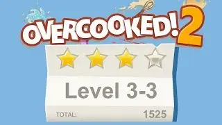Overcooked 2. Level 3-3, 4 stars. 2 player Co-op