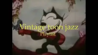 작업할 때 틀어두기 좋은 빈티지 카툰 재즈 Jazz for Cafe & Bar [Vintage Cartoon Jazz]