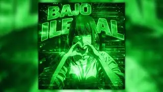 BAJO ILLEGAL (Brazilian phonk)