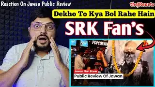 JAWAN Public Review | REACTION | theJReacts