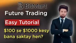 Futures Trading Tutorial in Bitmart Easy Explained in Hindi Urdu